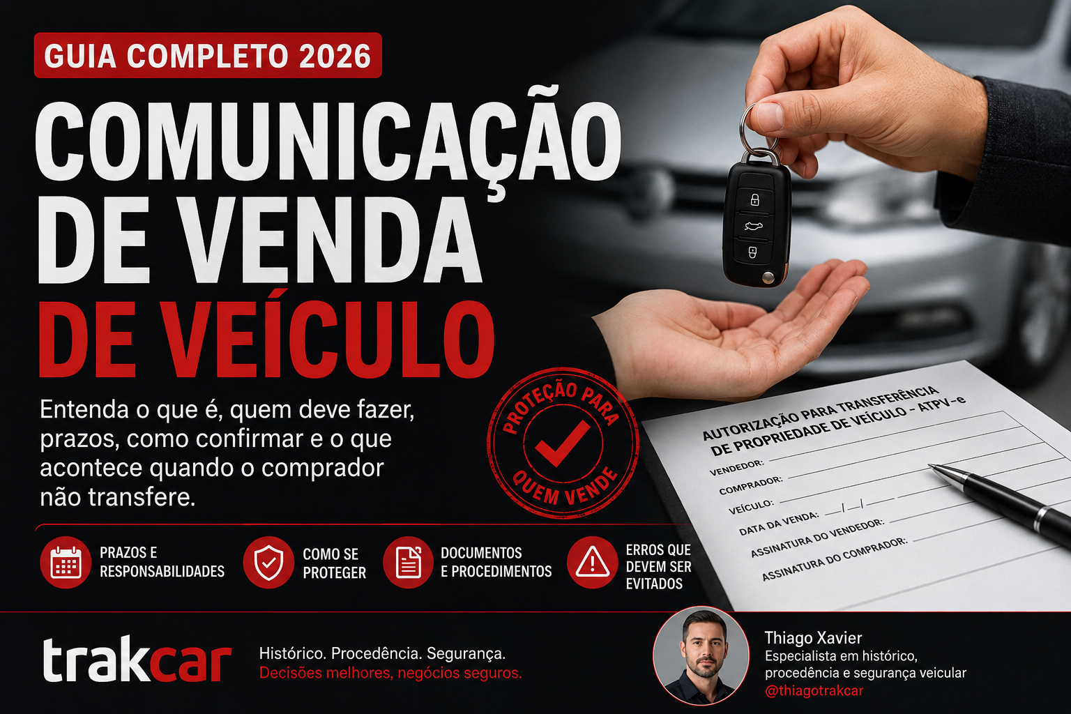 Guia completo sobre comunicação de venda de veículo, prazos, documentos e responsabilidades do vendedor